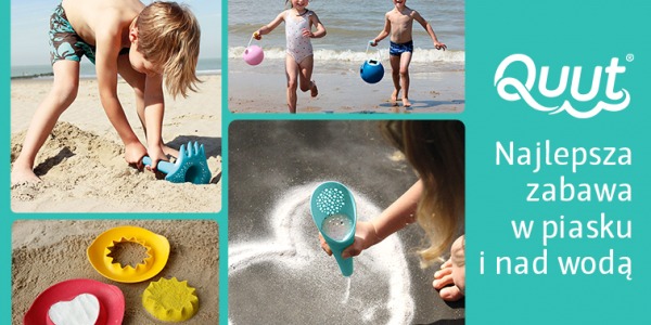 Gotowi na plażę? Kup zabawki QUUT na 100 PLN a dostaniesz krem z filtrem lub worek plażowy w gratisie